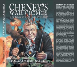 'Cheney's War Crimes - Book Cover'